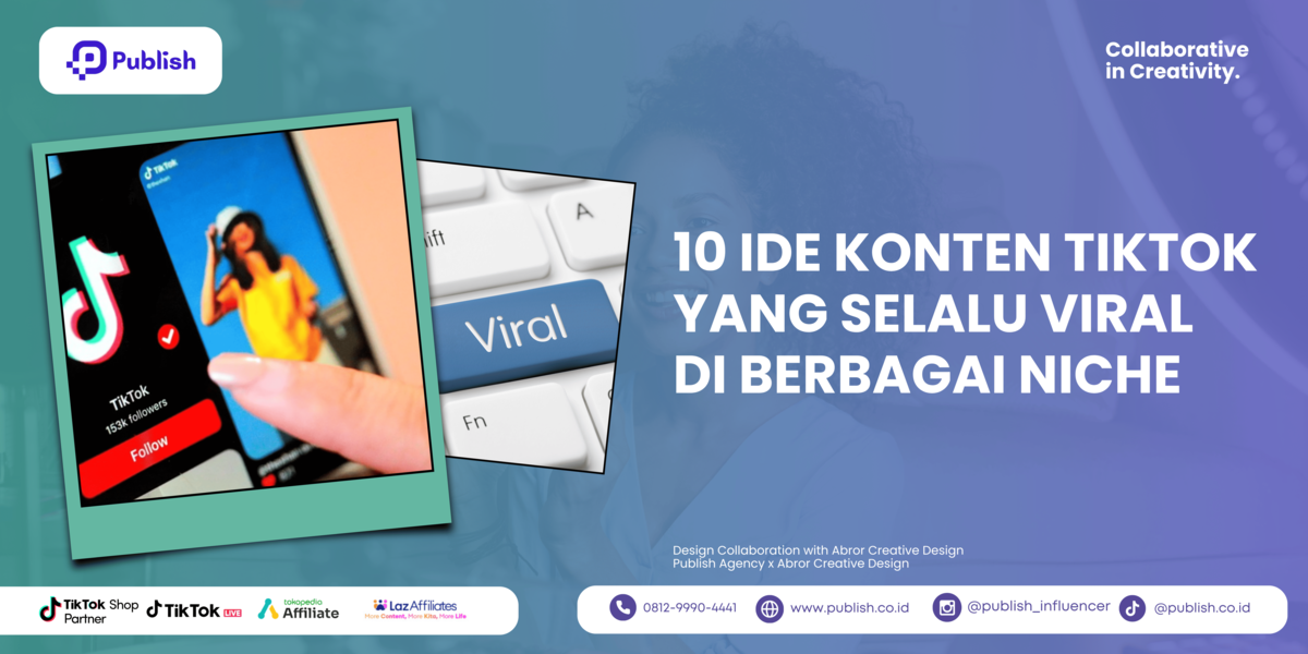 10 Ide Konten TikTok yang Selalu Viral di Berbagai Niche